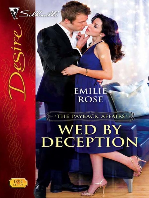 Title details for Wed by Deception by Emilie Rose - Available